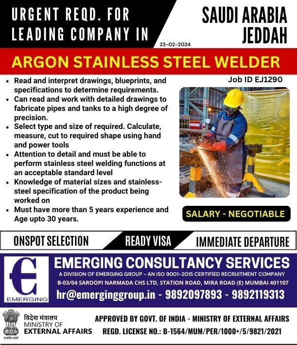 URGENTLY REQUIRED  ARGON STAINLESS STEEL WELDER FOR LEADING COMPANY IN SAUDI ARABIA