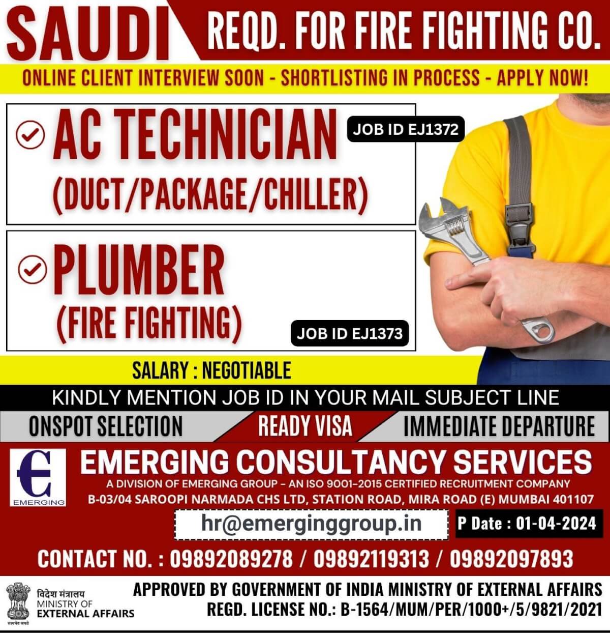 REQD. FOR FIRE FIGHTING COMPANY IN SAUDI ARABIA - SHORTLISTING IN PROCESS