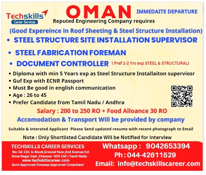 OMAN REQUIRES-  STEEL STRUCTURAL SUPERVISOR / FOREMAN / DOCUMENT CONTROLLER