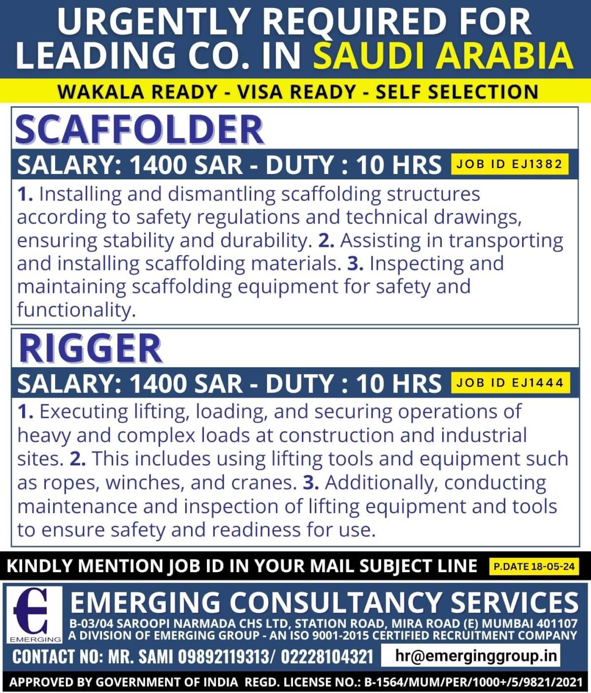 URGENTLY REQUIRED FOR LEADING COMAPNY IN SAUDI ARABIA - WAKALA READY - VISA READY