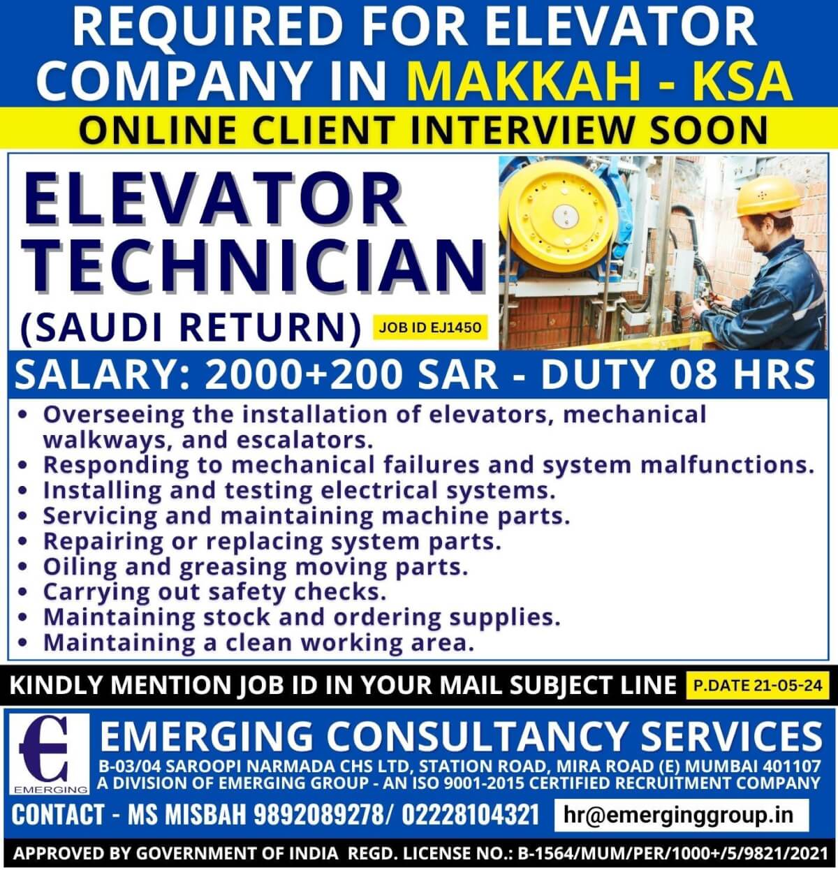 REQUIRED FOR ELEVATOR COMPANY IN MAKKAH - KSA ONLINE CLIENT INTERVIEW SOON