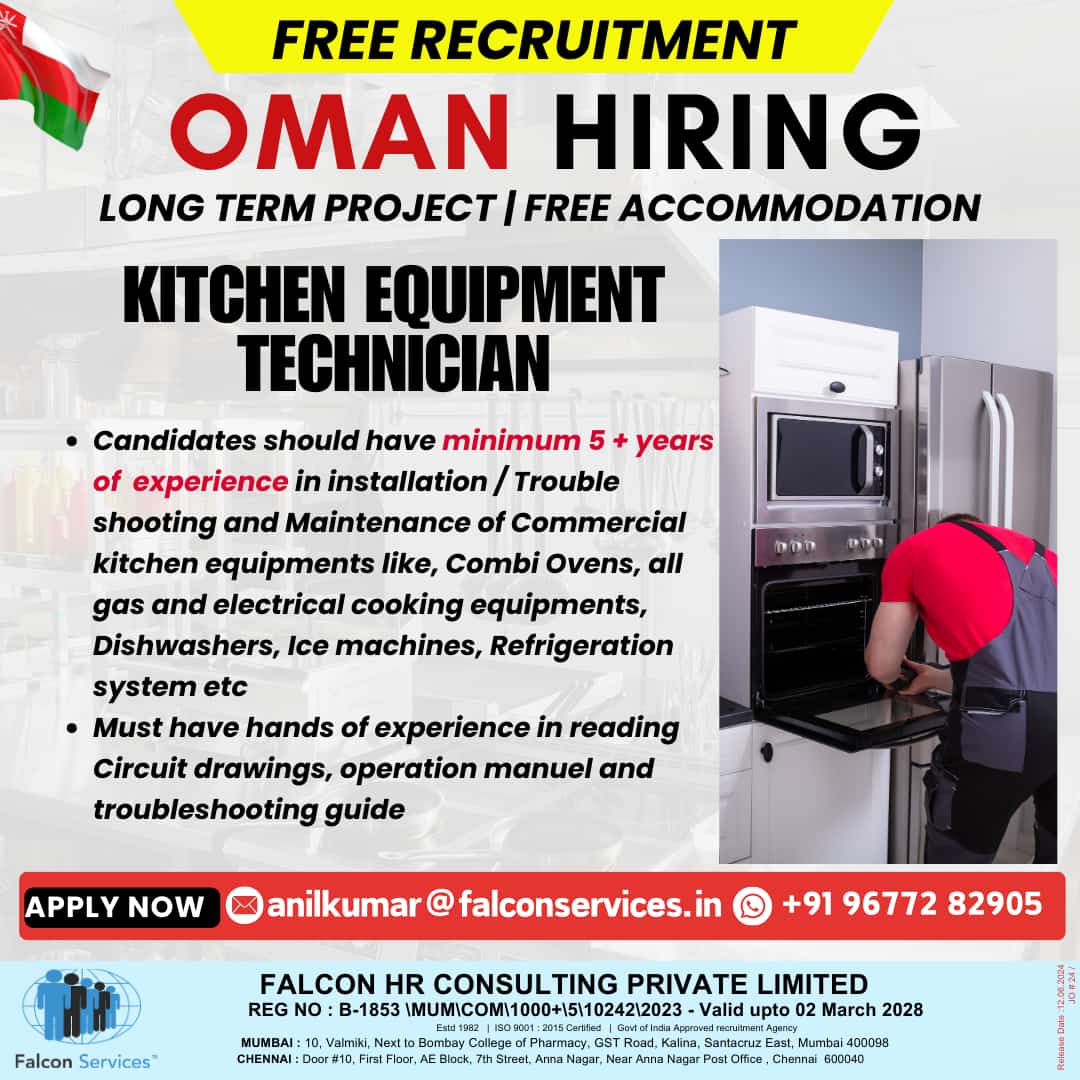 KITCHEN EQUIPMENT TECHNICIAN REQUIREMENTS FOR OMAN - FREE REQUIREMENTS