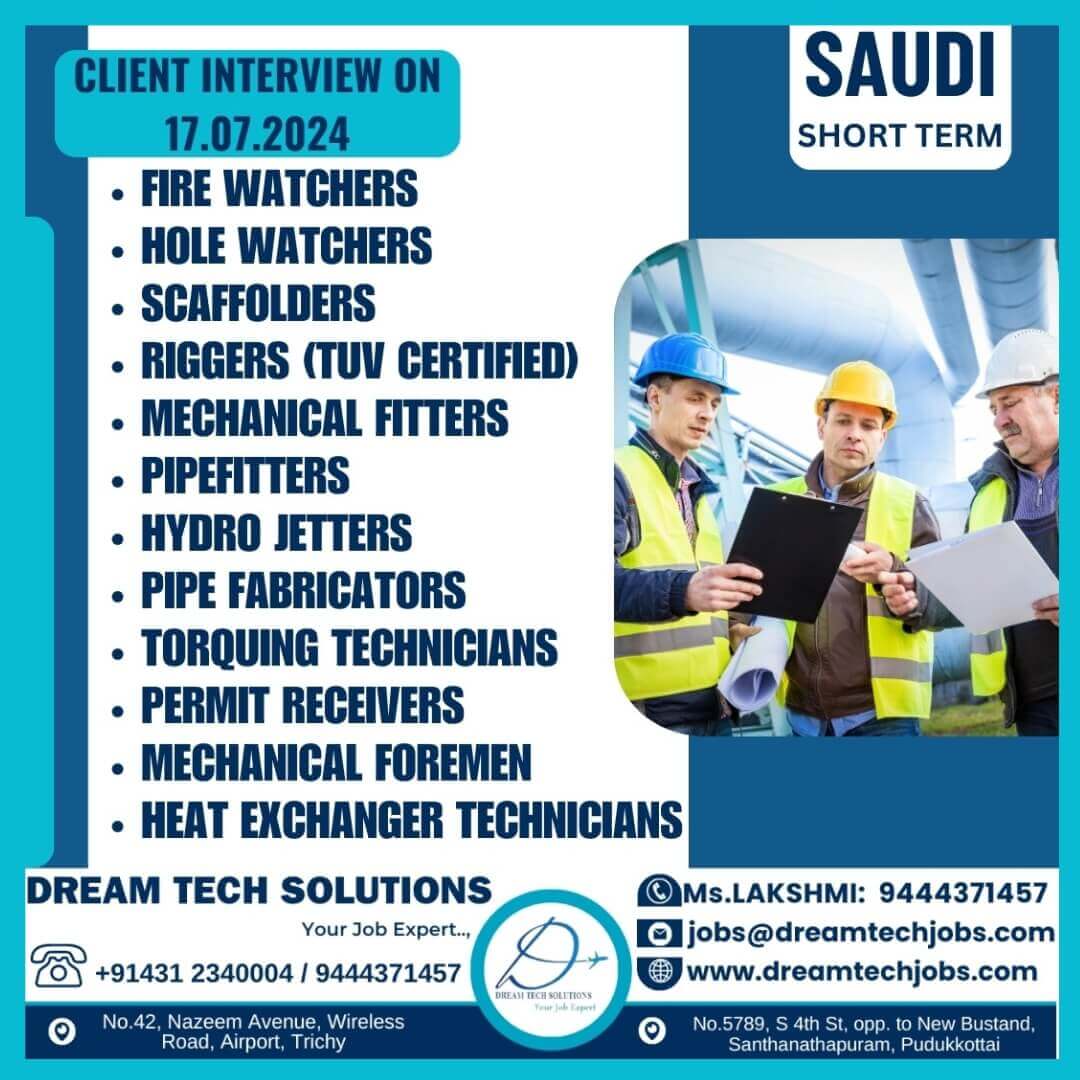 Saudi Hiring - Interview at Trichy on 17-07-2024 