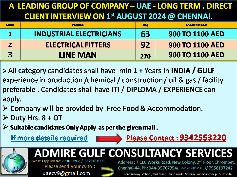 A  LEADING INDUSTRIAL DROUP OF COMPANY- UAE - LONG TERM . DIRECT CLIENT INTERVIEW ON 1st AUGUST 2024 @ CHENNAI