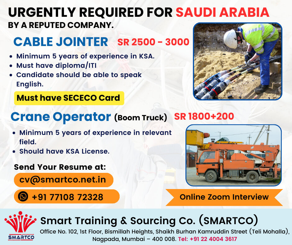 URGENTLY REQUIRED FOR SAUDI ARABIA BY A REPUTED COMPANY.