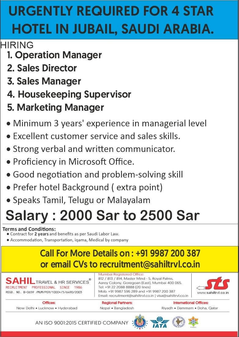 Urgently required for highly reputed 4 star hotel in Jubail , Saudi Arabia.