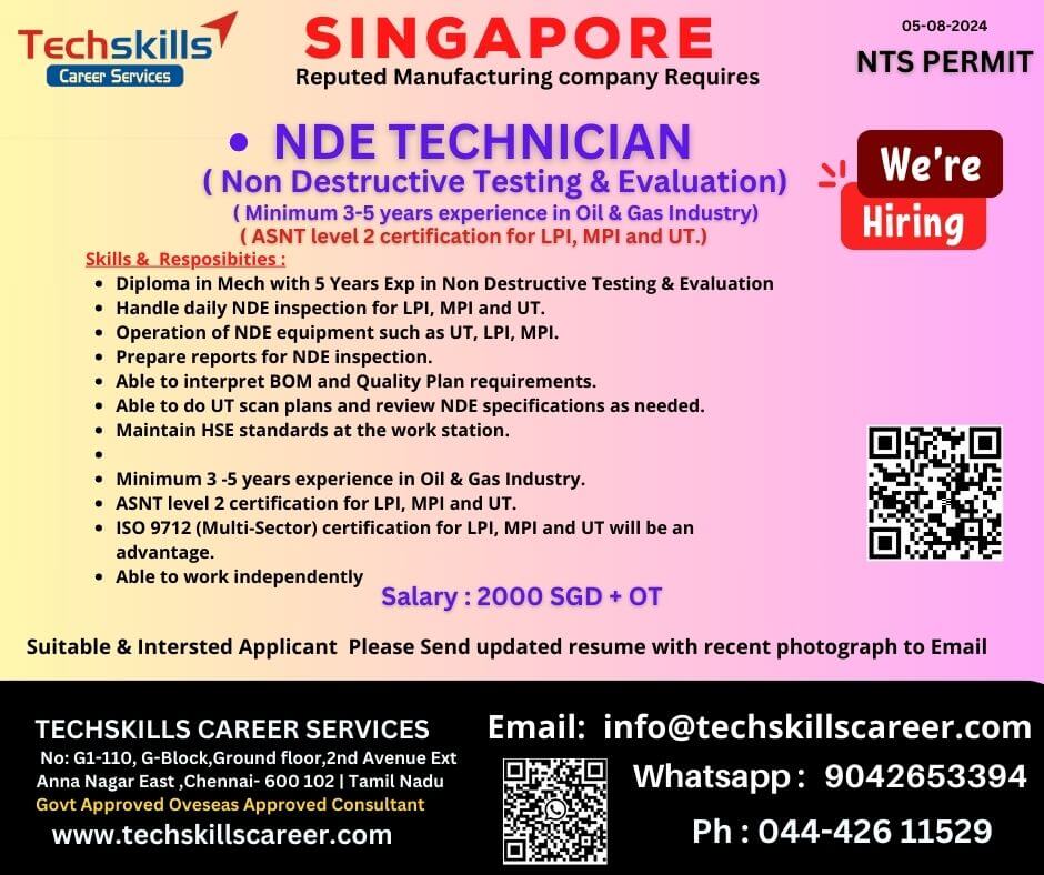 SINGAPORE - NDT & NDE TECHNICIAN   ( Non Destructive Testing & Evaluation Technician)