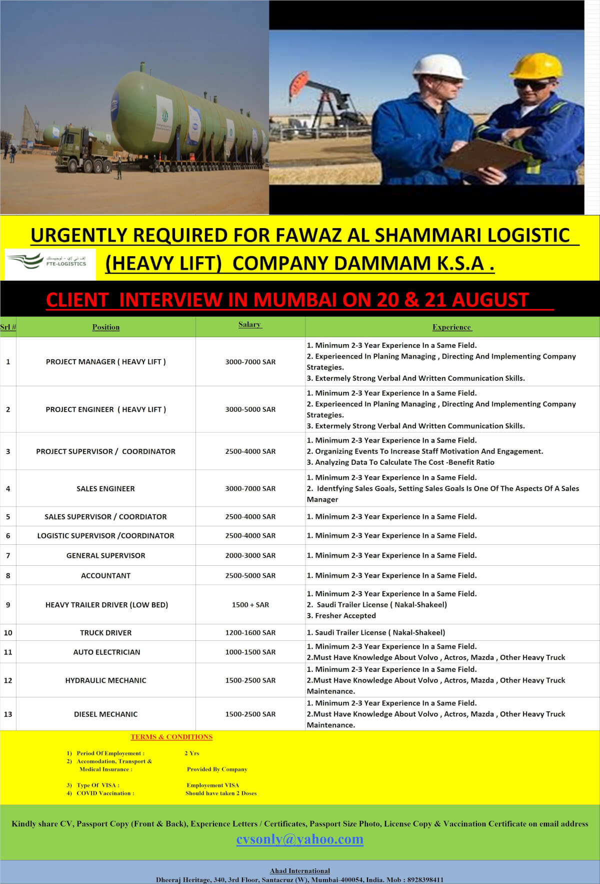 URGENTLY REQUIRD FOR FAWAZ AL SHAMMARI LOGISTIC ( HEAVY LIFT) COMPANY DAMMAM K.S.A.