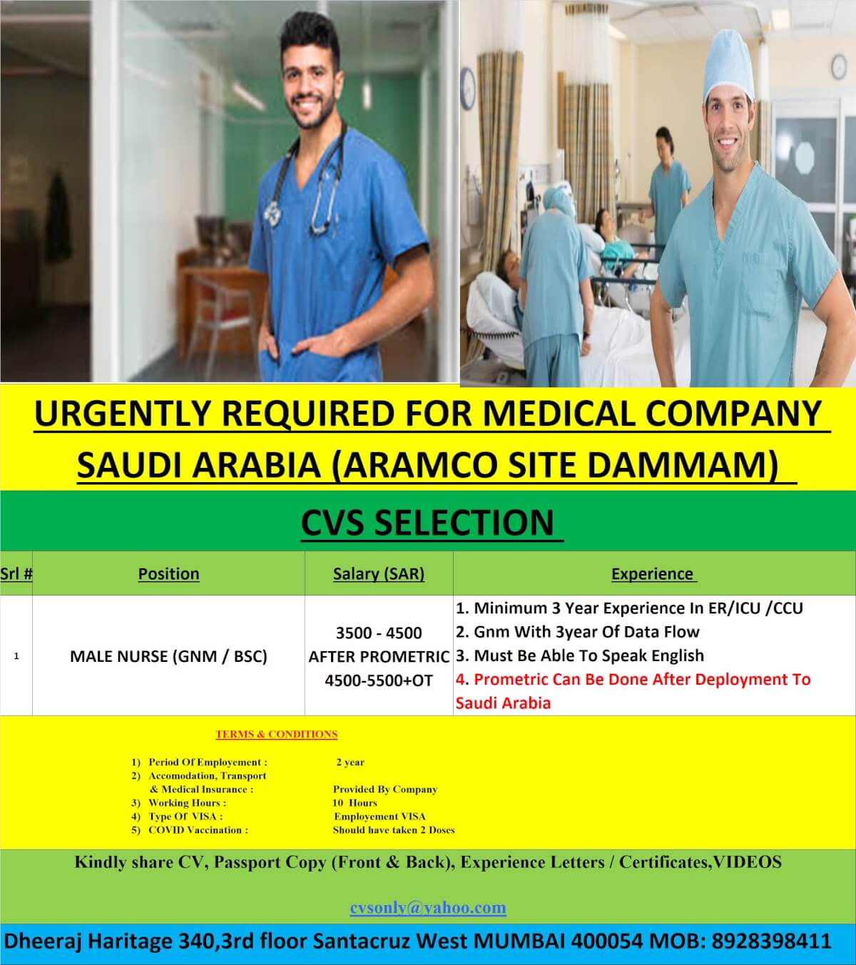 URGENTLY REQUIRED FOR MEDICAL COMPANY SAUDI ARABIA ( ARAMCO SITE)