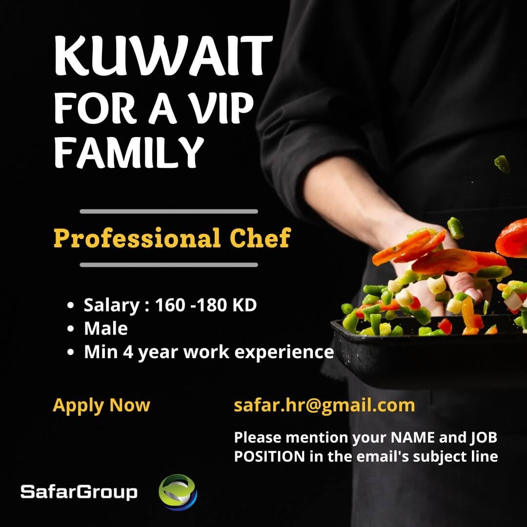 CHEF - for a VIP Family - Kuwait