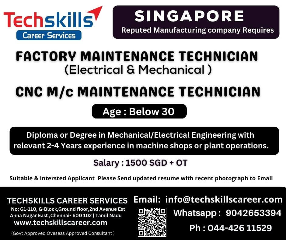 Reqired for Singapore - Machine shop Electrical Maintenance Technician- 2-3 yrs exp