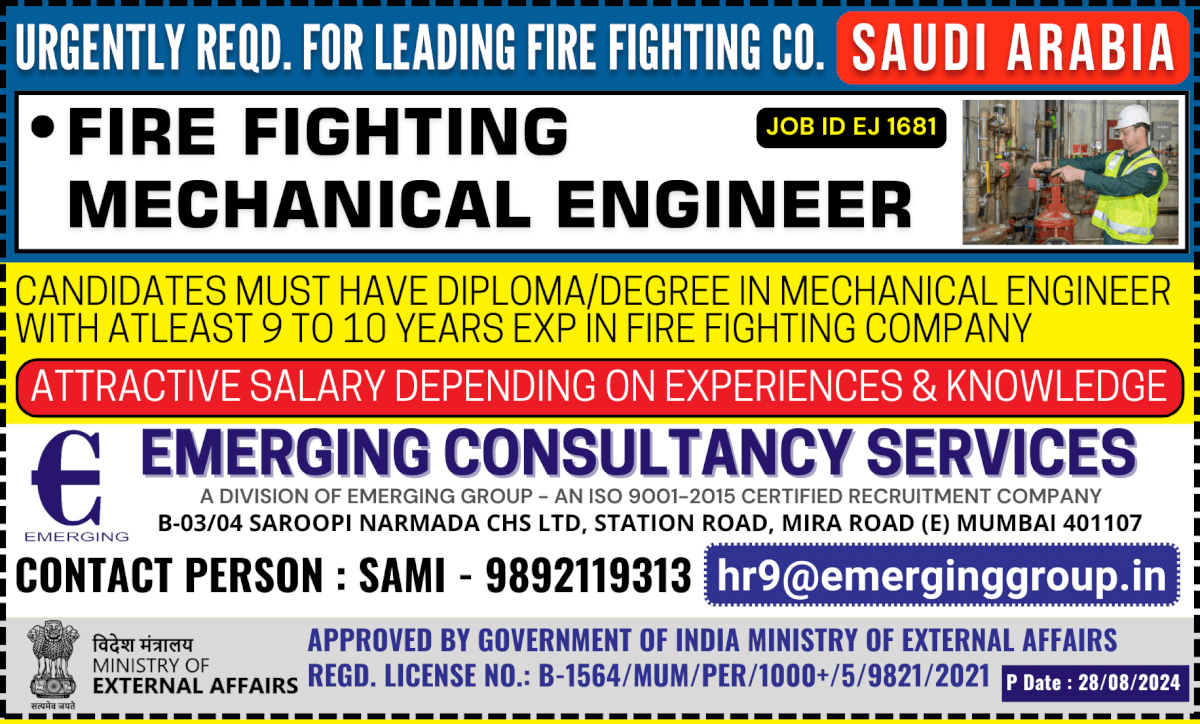 Urgently Required for Leading Fire Fighting Company in Saudi Arabia