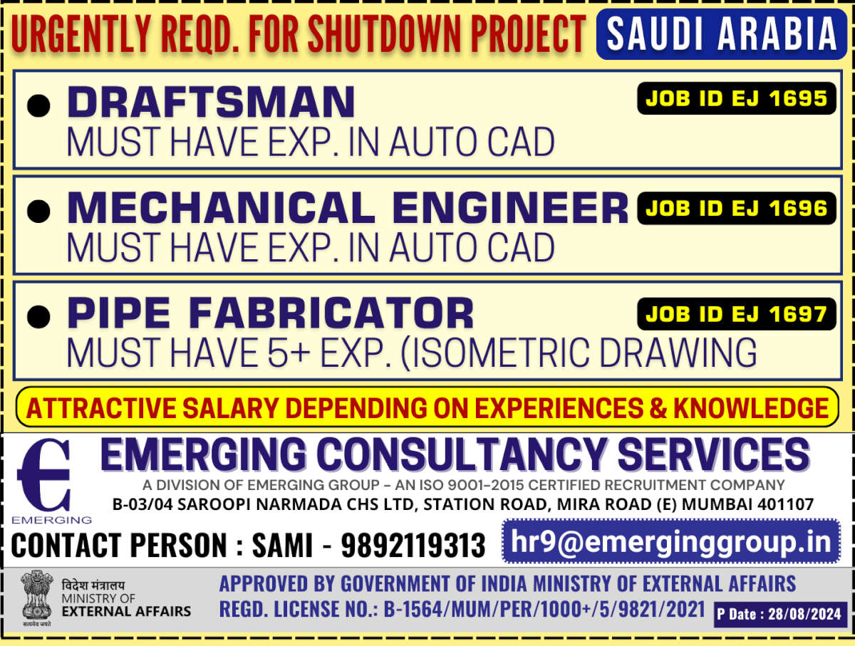 Urgently Required for Shutdown Project for Contracting Company in Saudi Arabia