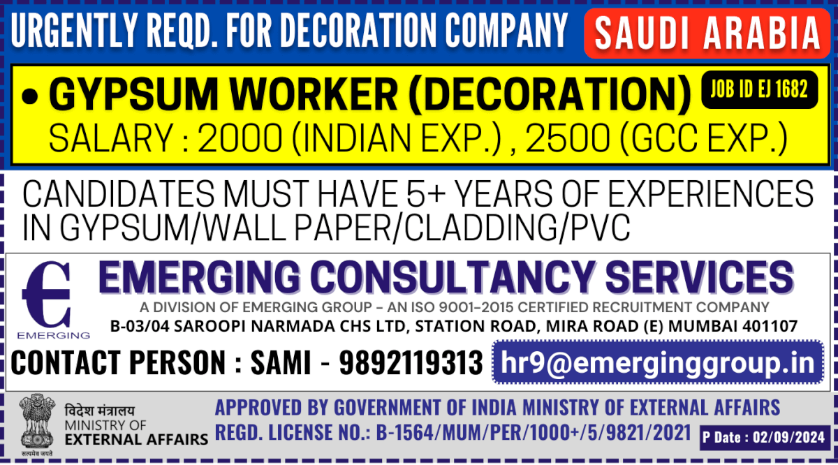 Urgently Required for Decoration Company in Saudi Arabia