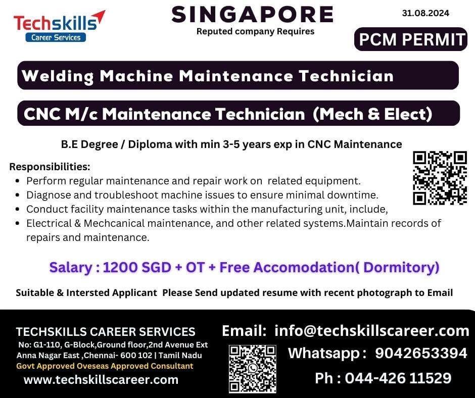 SINGAPORE REQUIRES :    WELDING MACHINE MAINTENANCE TECHNICIAN