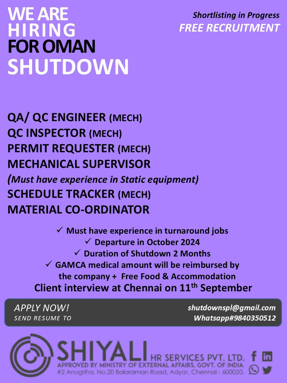 QA/QC Engineer, QC Inspector, Permit requester, Mechanical Supervisor, Schedule Tracker, Material Co-ordinator