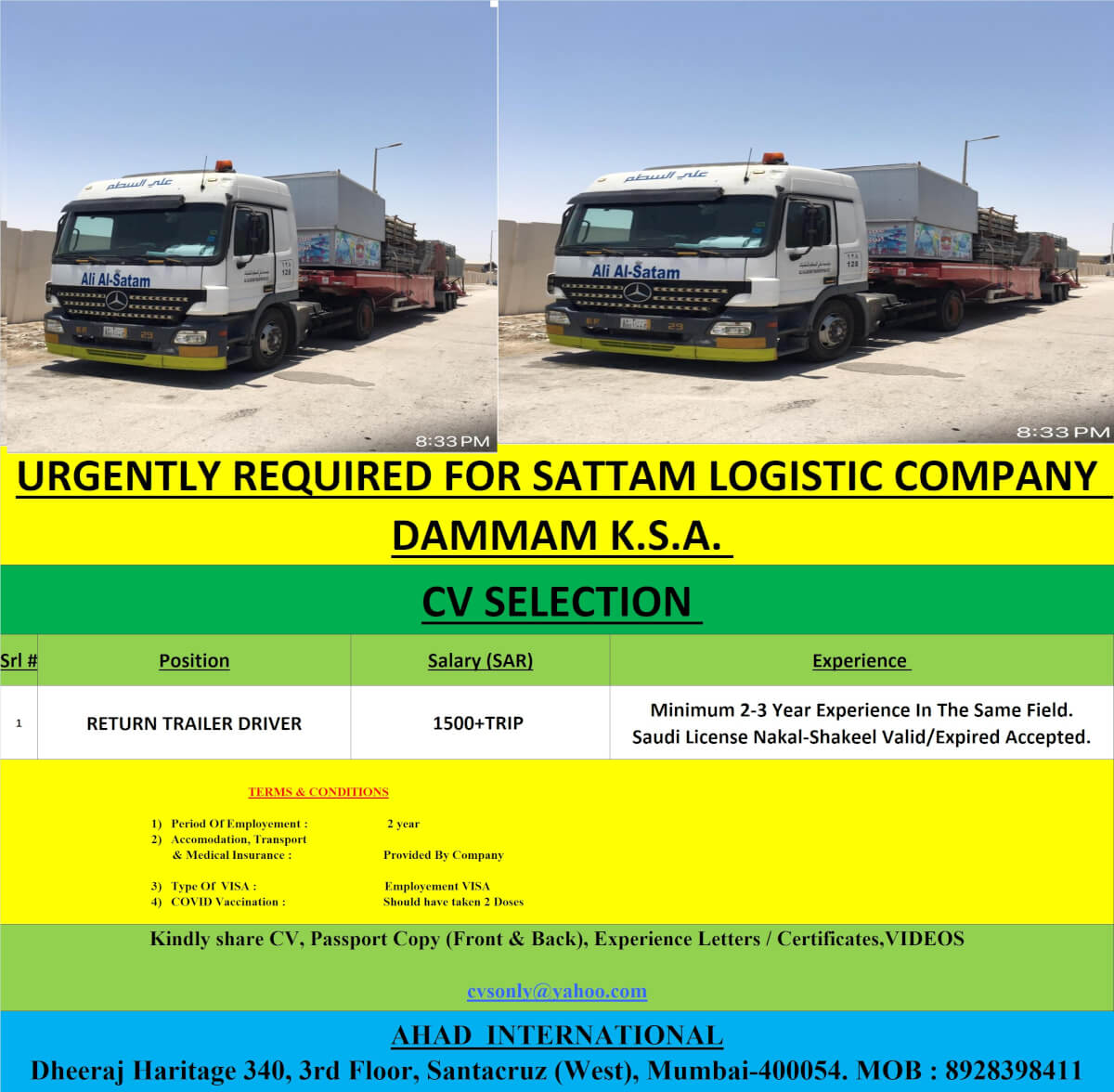 URGENTLY REQUIRED FOR SATTAM LOGISTIC COMPANY DAMMAM K.S.A.