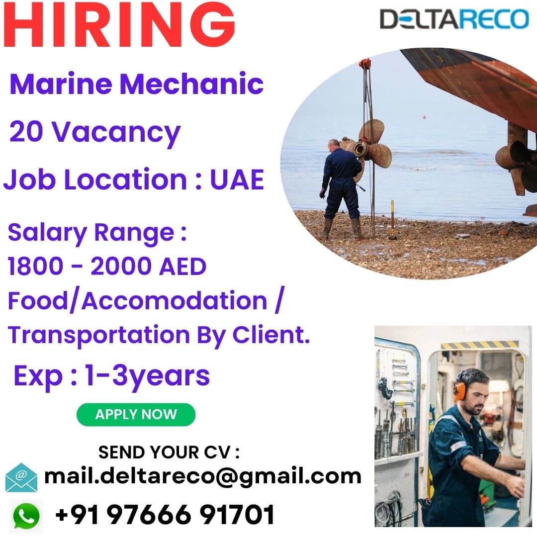 Hiring Marine Mechanic 20 Vacancy