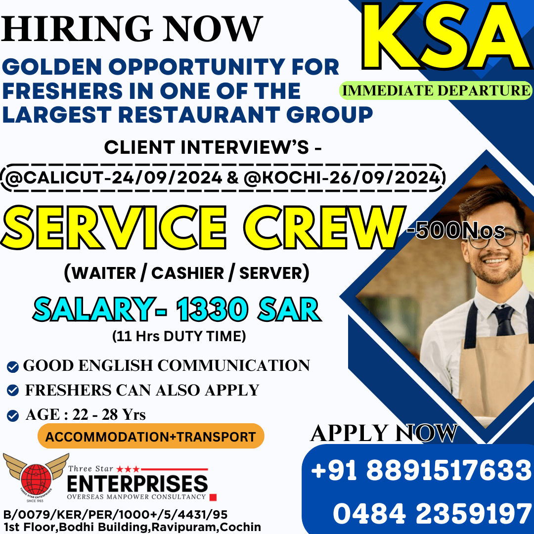 HIRING FRESHERS AS SERVICE CREW (WAITER / CASHIER / SERVER ) FOR A REPUTED RESTAURANT IN KSA - KUDU