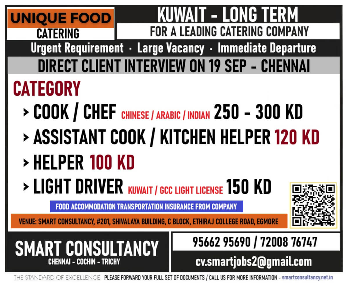 WANTED FOR A LEADING CATERING COMPANY - KUWAIT / DIRECT CLIENT INTERVIEW ON 19 SEP - CHENNAI