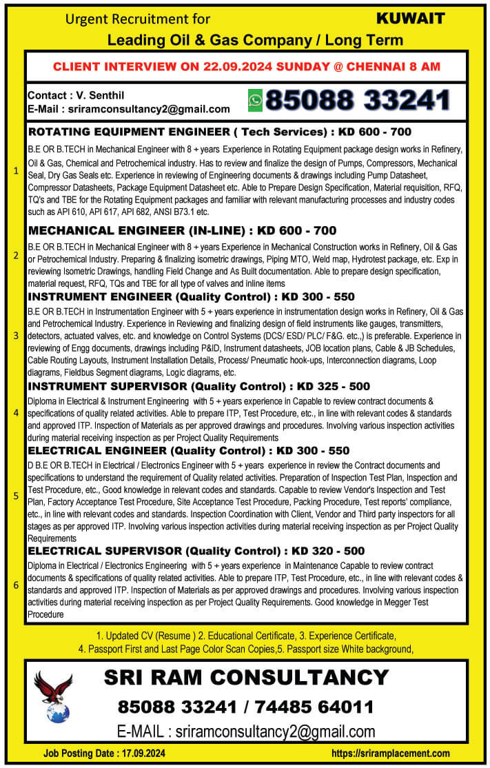 Urgent Recruitment For KUWAIT leading oil & gas Company, Long term Project, ., Apply: sriramconsultancy2@gmail.com