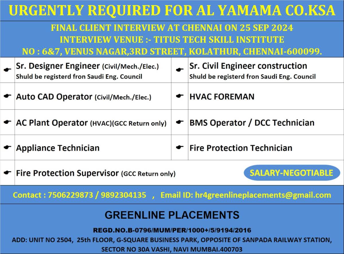 URGENTLY REQUIRED FOR AL YAMAMA CO.KSA