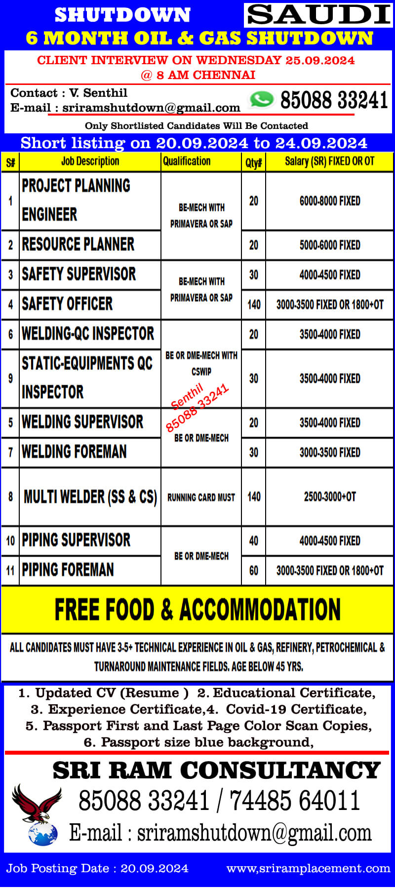 URGENT RECRUITMENT FOR SAUDI 6 MONTHS  OIL & GAS SHUTDOWN PROJECT.  Apply:  sriramshutdown@gmail.com