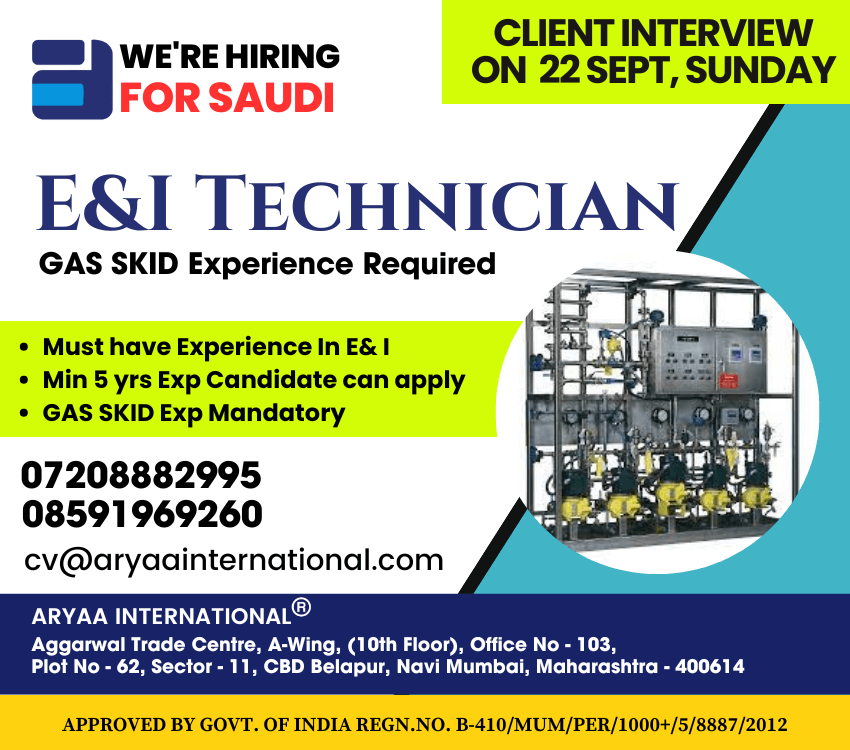 We are Hiring for E&I Technician for Saudi