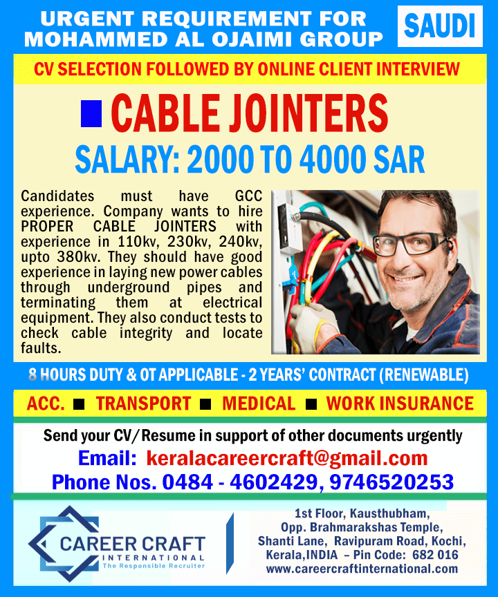 Urgent requirement of Cable Joiners for Saudi -