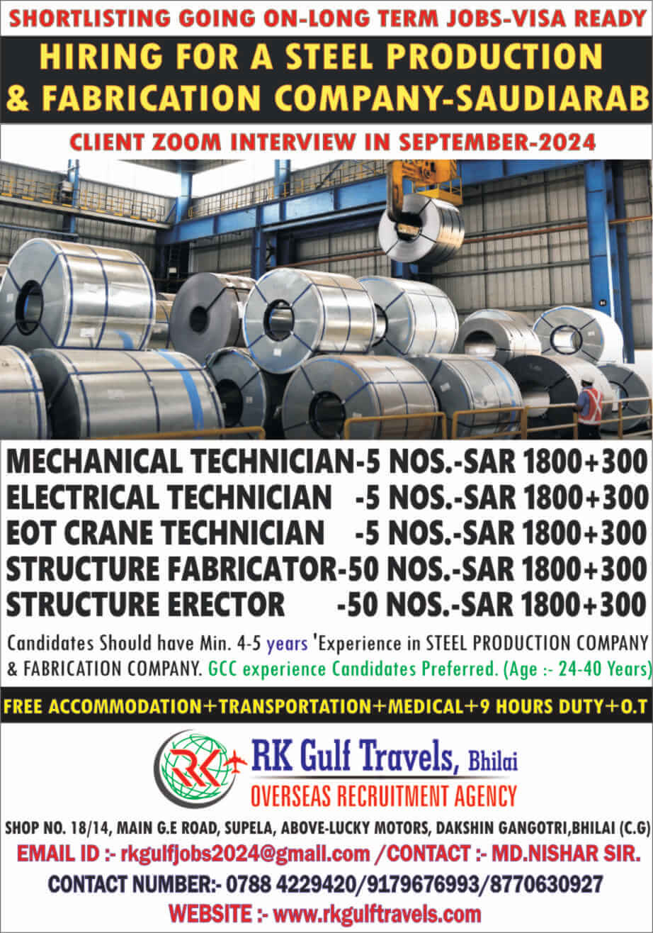 HIRING FOR A LEADING STEEL PRODUCTION COMPANY - SAUDI ARABIA.