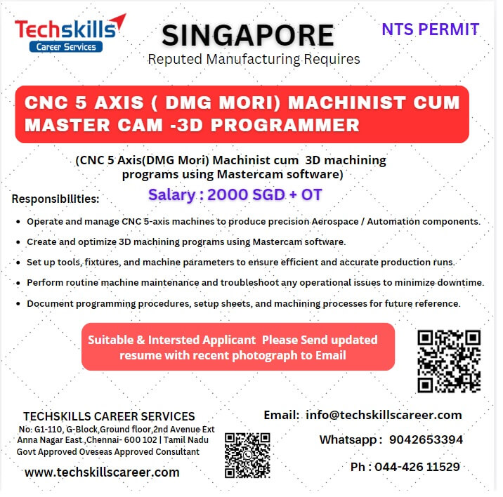 Required for Singapore- CNC 5 AXIS (DMG MORI) MACHINIST CUM MASTER CAM