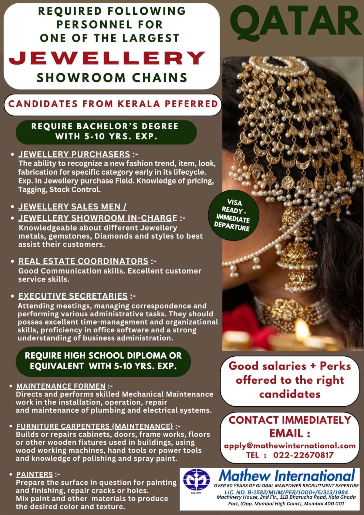 REQUIRED FOLLOWING PERSONNEL FOR ONE OF THE LARGEST JEWELLERY SHOWROOM CHAINS IN QATAR. CANDIDATES FROM KERALA PEFERRED