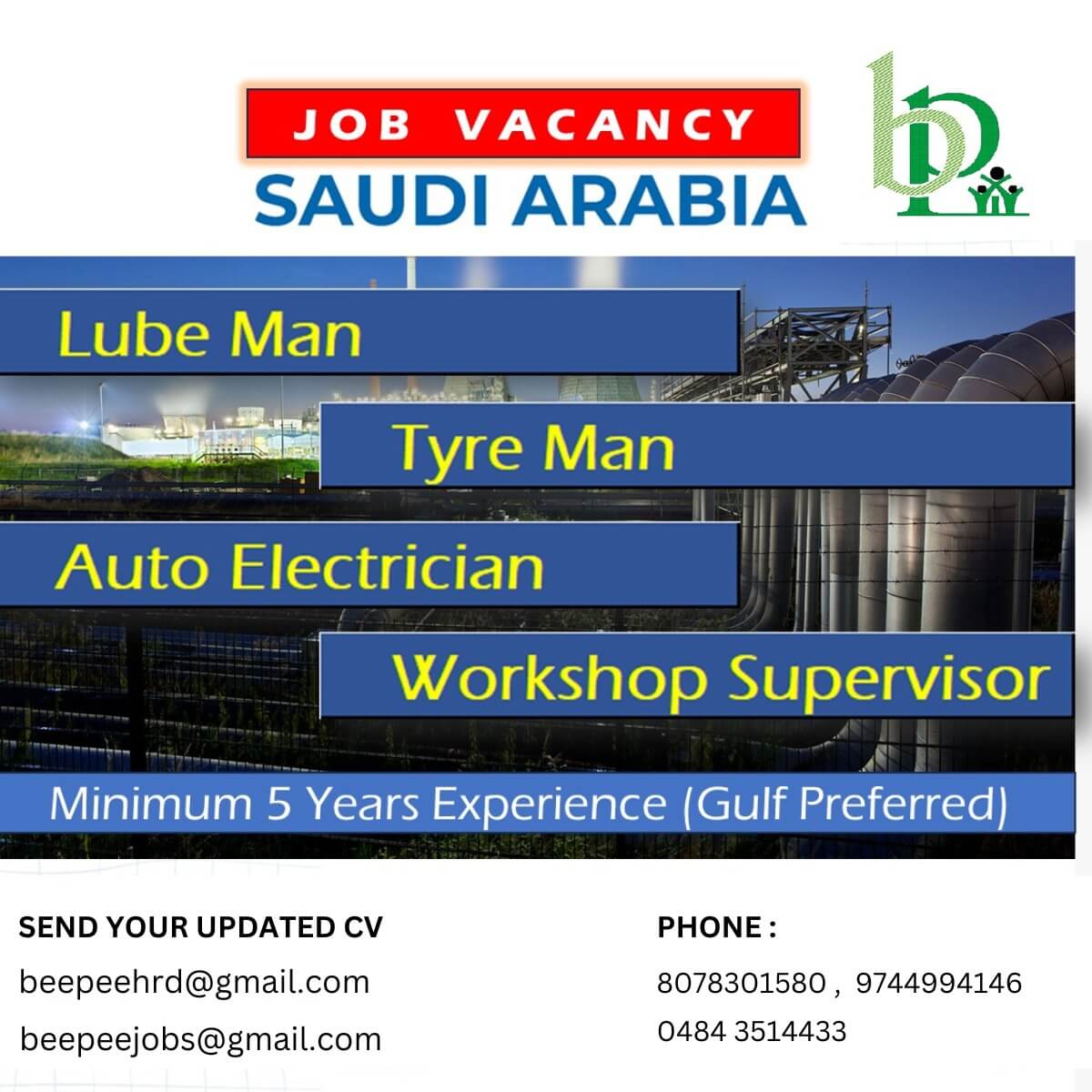 LUBE MAN, TYRE MAN, AUTO ELECTRICIAN, WORKSHOP SUPERVISOR