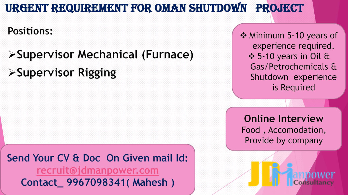 URGENT REQUIREMENT FOR Oman Shutdown   PROJECT