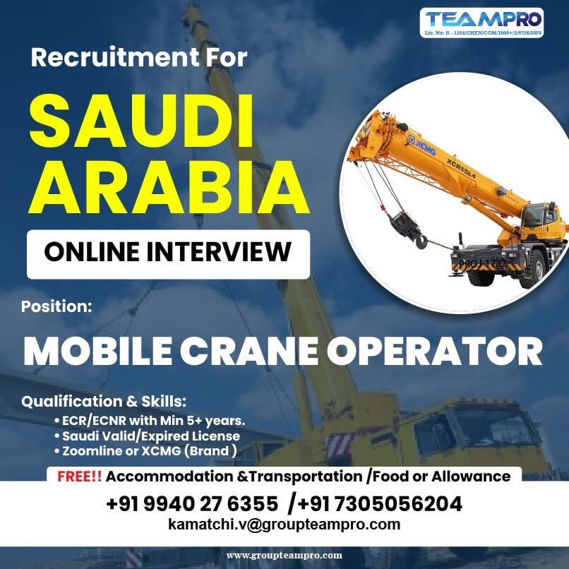 Urgent recruitment for Mobile crane Operator in Saudi Arabia