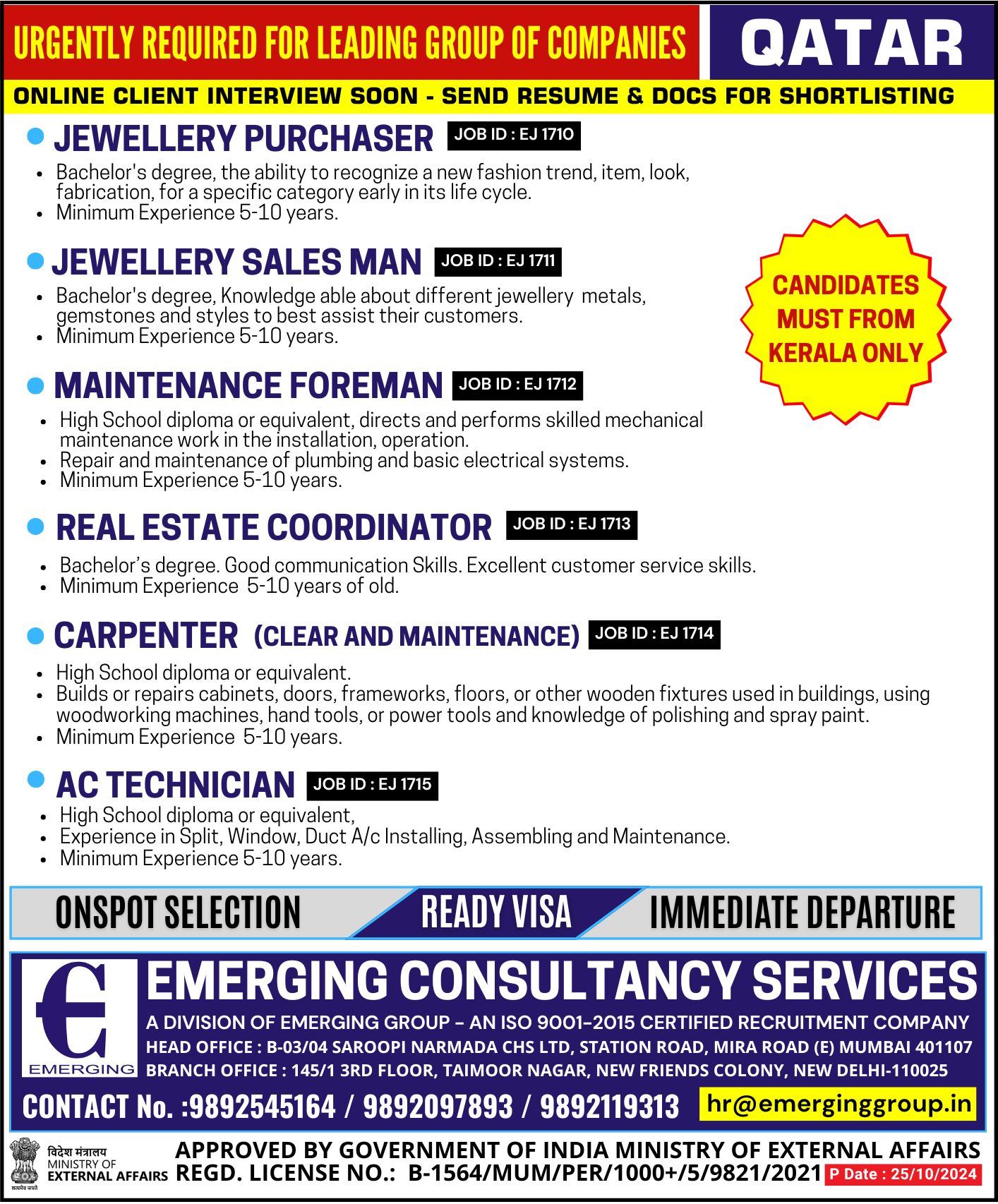 URGENTLY REQUIRED FOR LEADING GROUP OF COMPANIES IN QATAR  - ONLY KERALA REGION CANDIDATES.