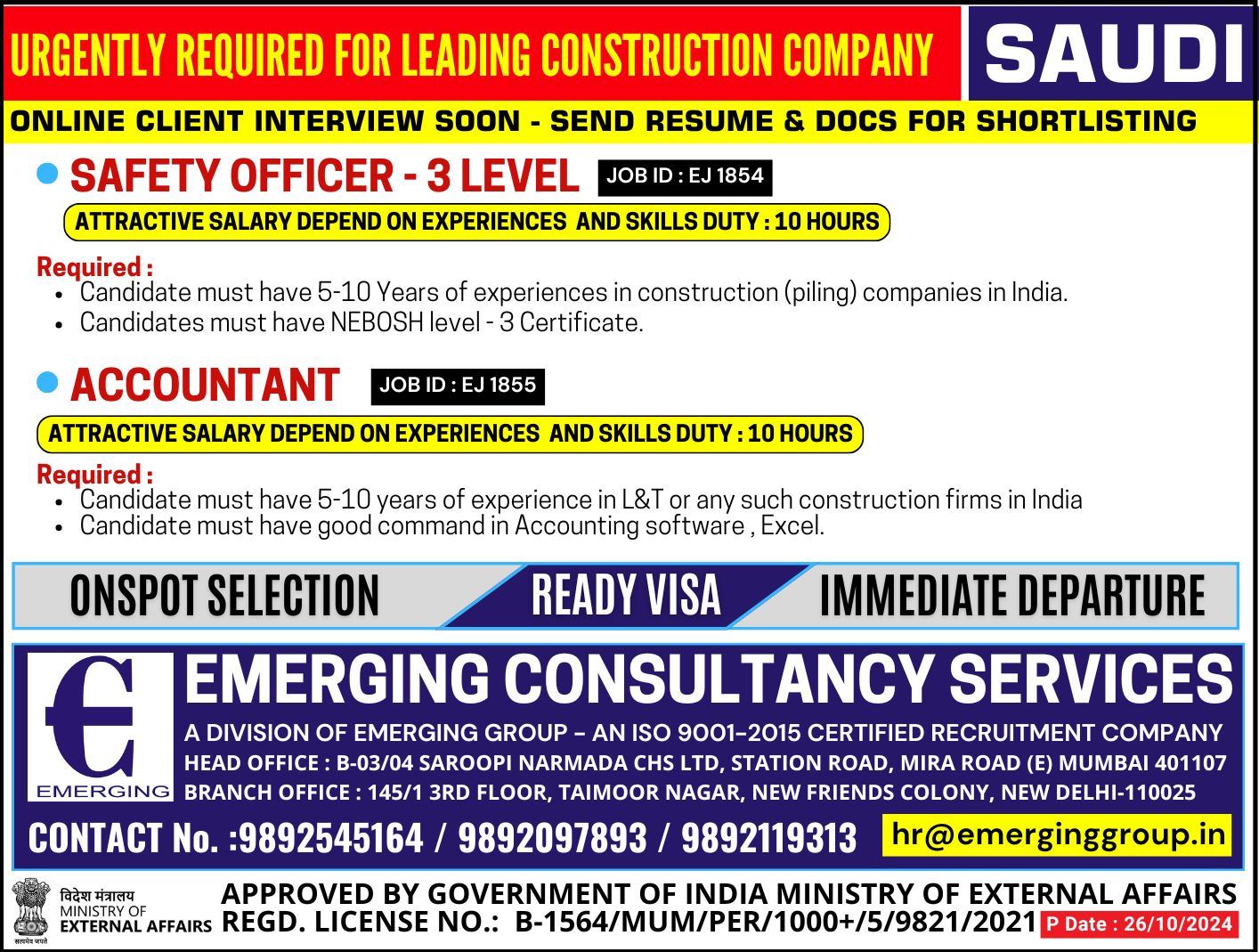 URGENTLY REQUIRED FOR LEADING CONSTRUCTION COMPANY IN SAUDI ARABIA - ONLINE CLIENT INTERVIEW SOON