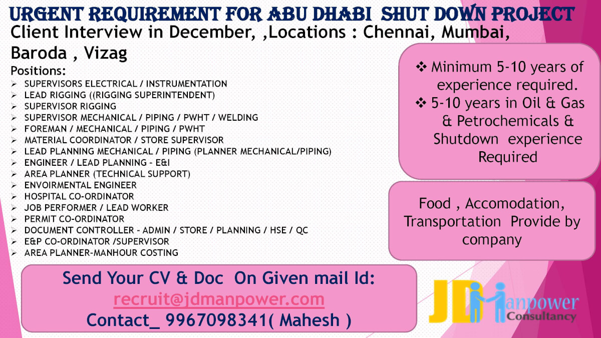 URGENT REQUIREMENT FOR Abu dhabi  Shut down PROJECT