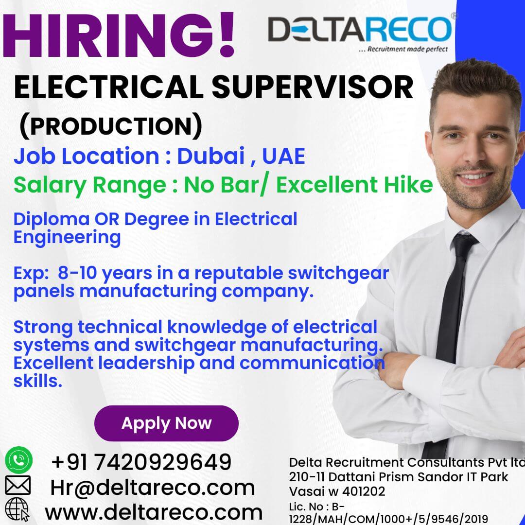 Hiring Electrical Supervisor (Production )