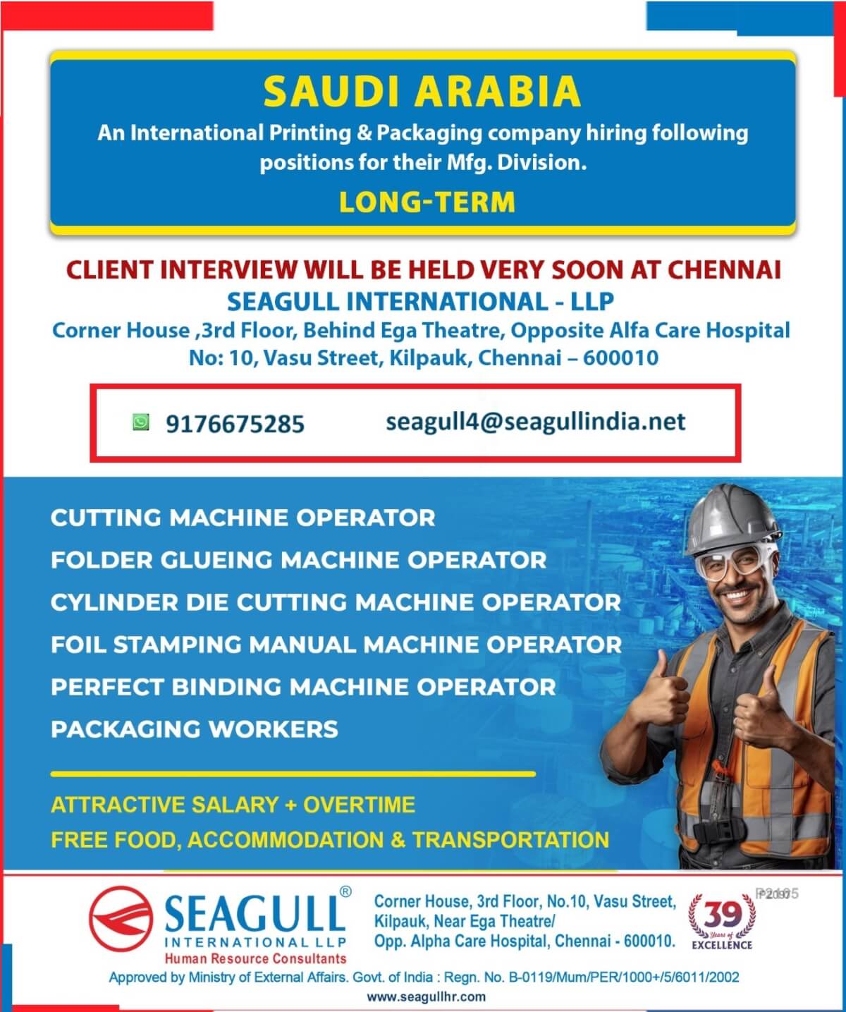 VERY URGENT REQUIREMENTS FOR LONG TIME PROJECT FOR PRINTING & PACKAGE COMPAMY AT SAUDI ARABIA - KSA