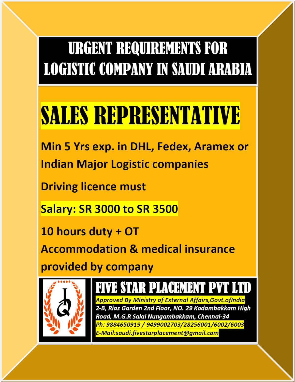 URGENT REQUIREMENTS FOR LOGISTIC COMPANY IN SAUDI ARABIA