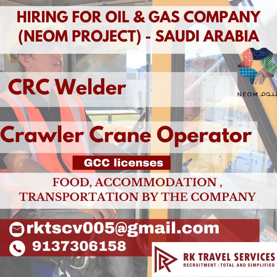 HIRING FOR OIL & GAS COMPANY (NEOM PROJECT) - SAUDI ARABIA