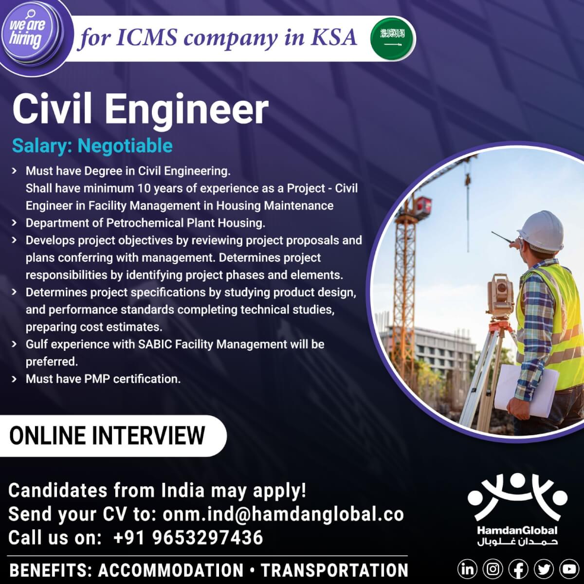 We are hiring For ICMS Company in KSA