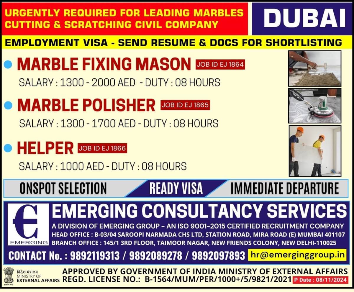 Urgently Required For Leading Marbles Cutting & Scratching Civil Company in Dubai - Employment Visa