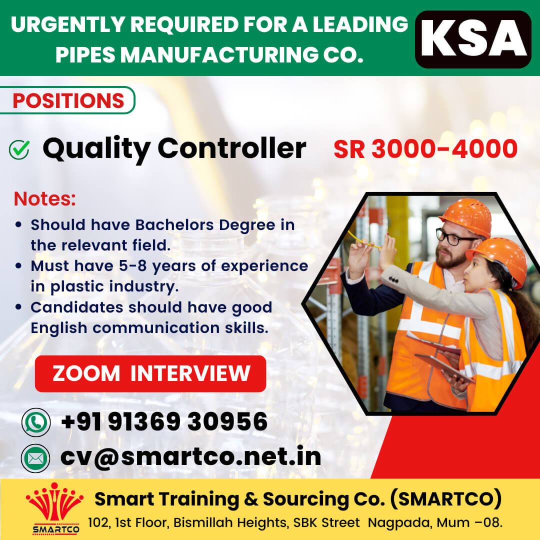 URGENTLY REQUIRED FOR A LEADING PIPES MANUFACTURING CO. - KSA