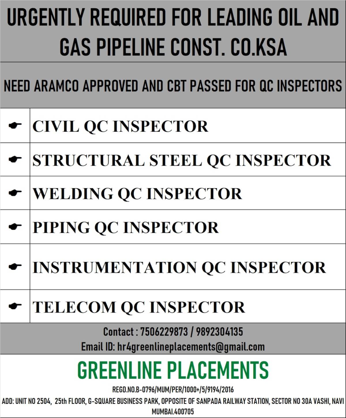 URGENTLYT REQUIRED FOR LEADING OIL AND GAS PIPELINJE CONSTRUCTION COMPANY KSA