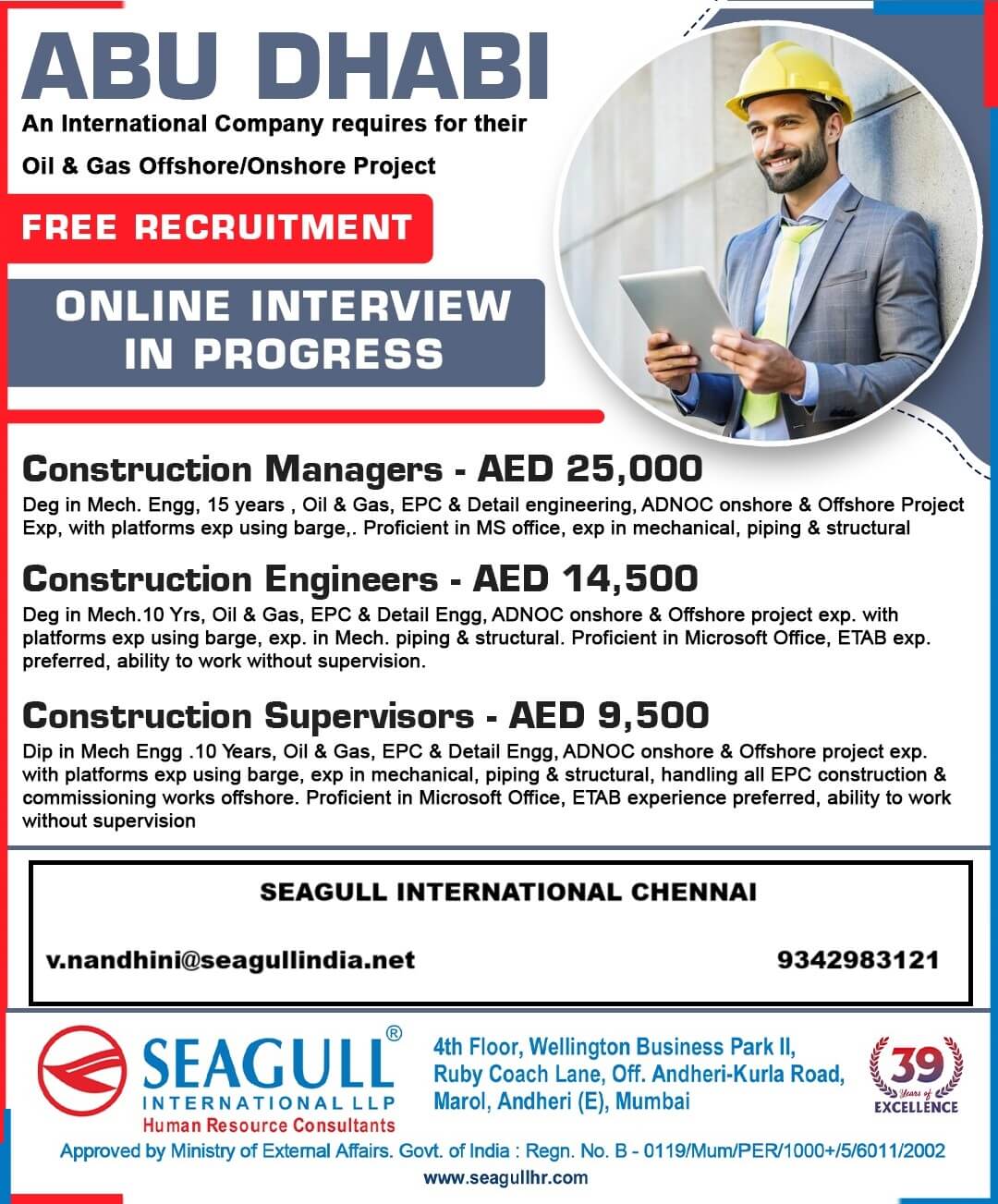 For an international company in Abu Dhabi requires for their oil and gas project