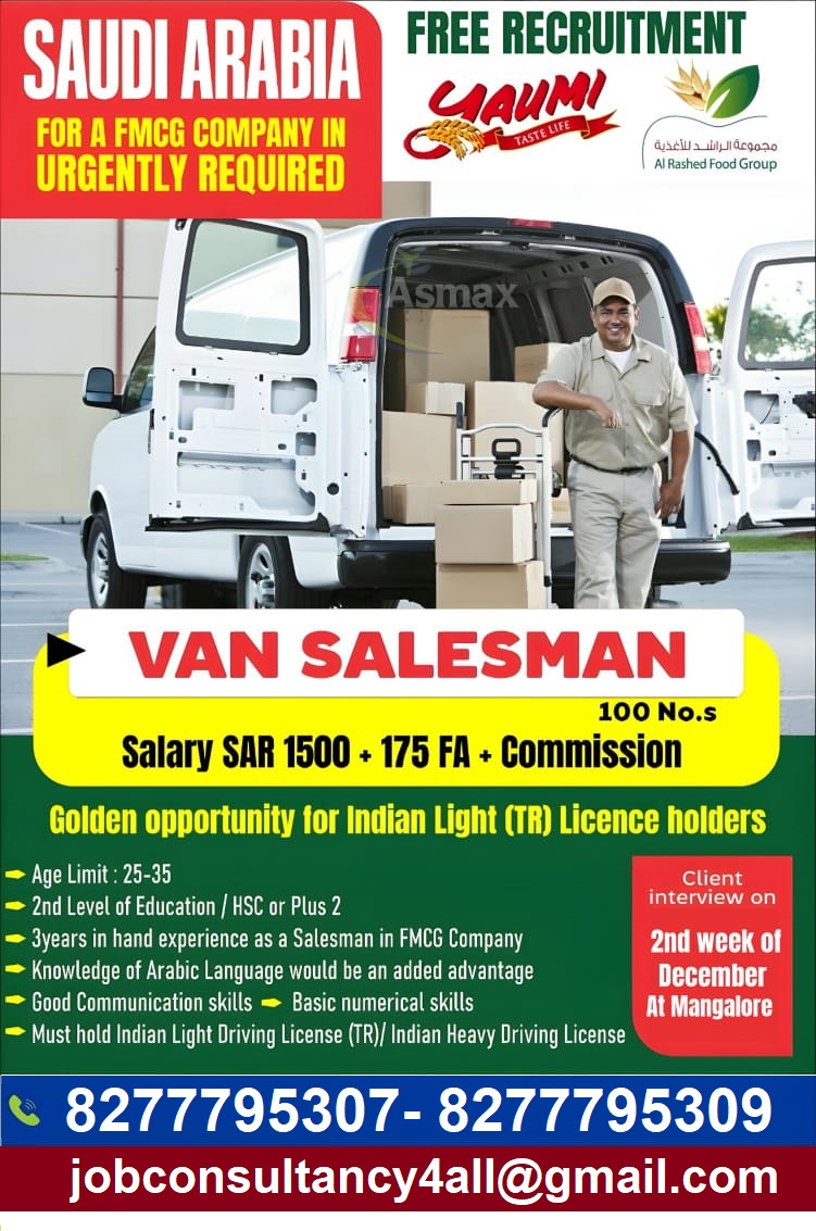 Hiring VAN SALESMAN (INDIAN LICENCE) - FOR SAUDI ARABIA