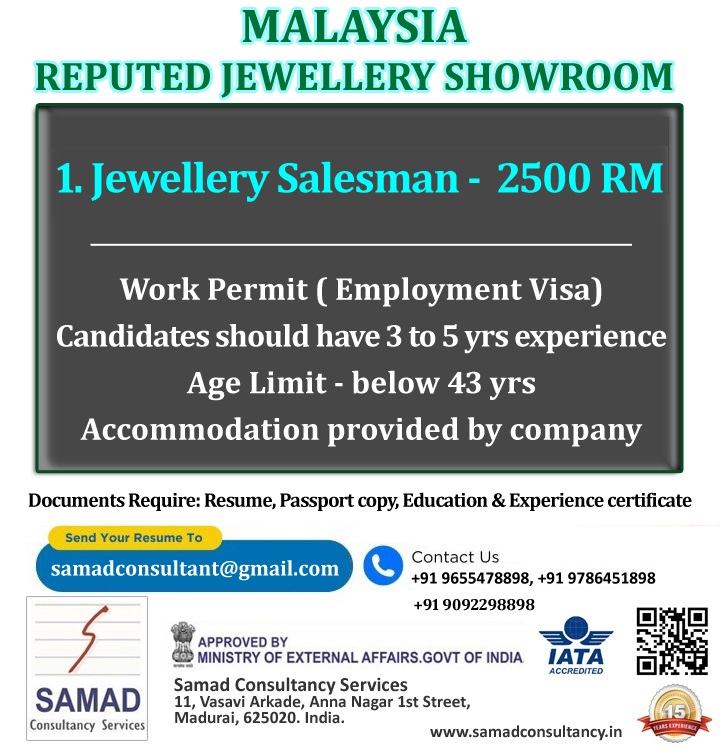 MALAYSIA - WORK PERMIT, MALAYSIA LEADING JEWELLERY SHOWROOM