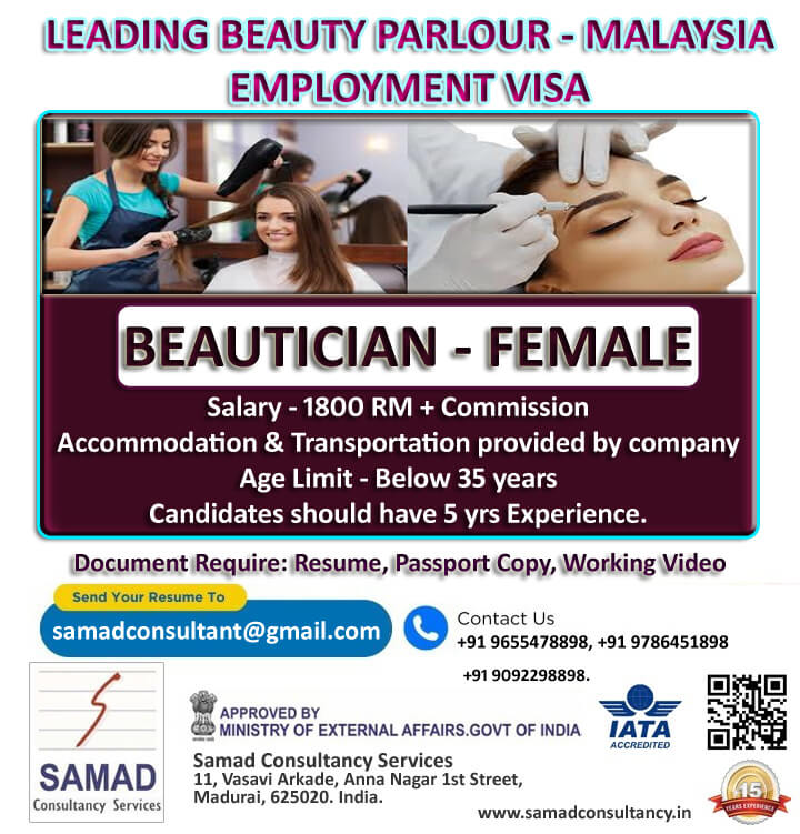 MALAYSIA - EMPLOYMENT VISA, LEADING BEAUTY PARLOUR,  BEAUTICIAN (FEMALE)